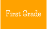 First Grade