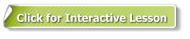 Click for Interactive Lesson