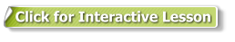 Click for Interactive Lesson