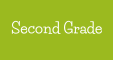 Second Grade