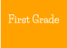First Grade