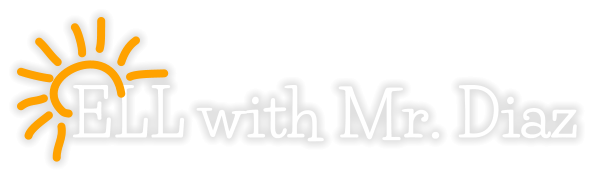 ELL with Mr. Diaz