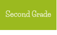 Second Grade