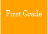 First Grade