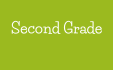 Second Grade